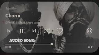 Chorni (FULL AUDIO) | Sidhu Moosewala ft. Divine | New Punjabi Song 2023 | #sidhumoosewala