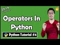 Operators in Python | Python Tutorial #4