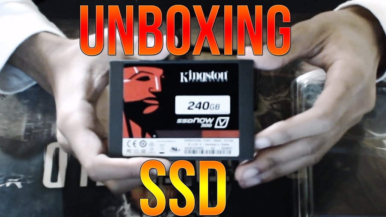 UNBOXING SSD KINGSTON 240GB + TESTE NO WINDOWS 10 (PT-BR) - YouTube