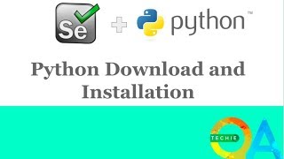 Python Download and Installation || python tutorial for beginners || selenium using python