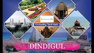 Dindigul | Tamil Nadu Tourism | Top Places to Visit in Tamil Nadu | Incredible India