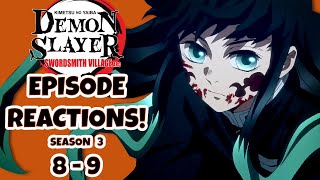 DEMON SLAYER EPISODE REACTIONS!!!  Season 3: Episodes 8-9!