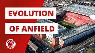 The evolution of Anfield Stadium | The home of Liverpool FC since 1892