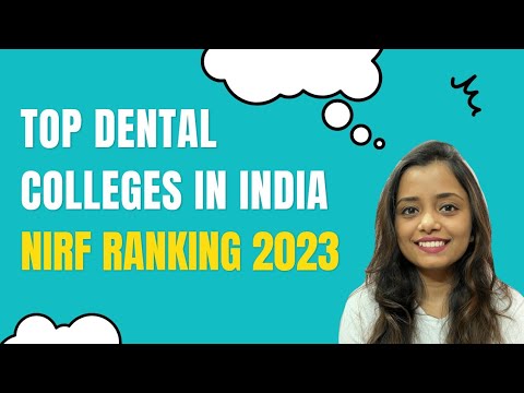 Top Dental BDS Colleges In India |Fees Structure | NIRF RANKING DENTAL ...