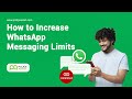 WhatsApp Business API Messaging Limits Explained | How to Scale Your Outreach