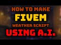 How To Make FiveM Weather Script Using Cursor AI | No Commentary 
