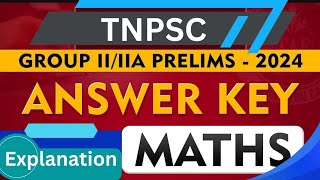 TNPSC GROUP 2 & 2A Maths Explanation  | PRELIMS | MATHS ANSWER kEY #tnpsc #aptitude #2024