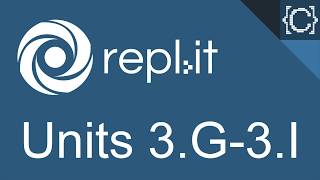 Units 3.G - 3.I | If/Else Statements | CodingBytes Python REPL.it speedrun