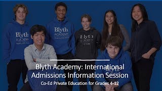 Blyth Academy International Info Session | International Students