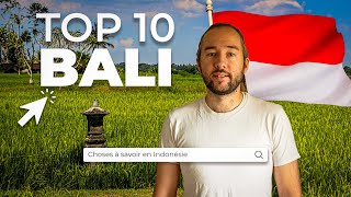 TOP 10 CHOSES À SAVOIR AVANT D'ALLER EN INDONÉSIE