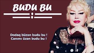 İlhamə Quliyeva - Budu Bu (Lyrics)