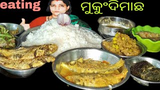 mukbang eating _Mukundi  machha sahita kakharu phula gandhi  garam bhata bahut  BADHIA