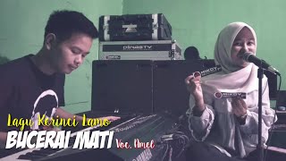 Lagu Kerinci Lamo BUCERAI MATI (Cover Amel) | YAMAHA PSR-s975