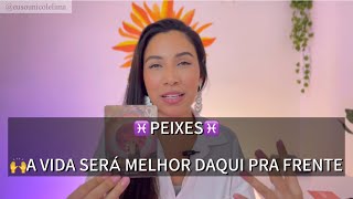 PEIXES ♓️- 😱ACREDITAVA QUE AINDA QUE PODERIA VOLTAR PRA SHA VIDA!