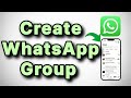 How to Create a WhatsApp Group on iPhone