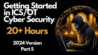 Getting Started in ICS/OT Cyber Security - 20+ Hours - Part 5 (Asset Registers & Inventory)