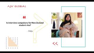 QUICKLY KNOW IF INTERVIEW IS COMPULSORY FOR NEW ZEALAND STUDENT VISA