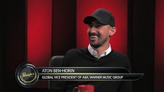 Global Vice President of A&R for Warner Music Group Aton Ben-Horin - Pensado's P
