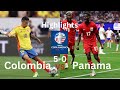 Colombia vs Panama 5 - 0 Highlights Copa America 2024