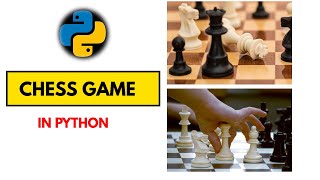 Chess game in python - simple program | python chess game