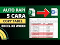 5 Cara Copy Tabel Excel ke Word Tetap Rapi Pakai Fitur Baru