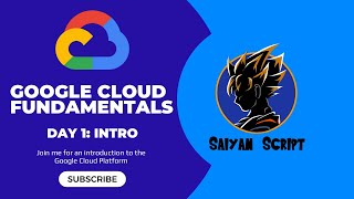 Google Cloud Fundamentals: Lesson 1 - Intro