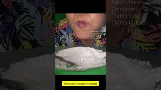 DYMA KULINER 💕KOMPILASI Campur Tepung💕Makan Beras Mentah💕 #asmr #mukbang @dymavlog@Dymareal