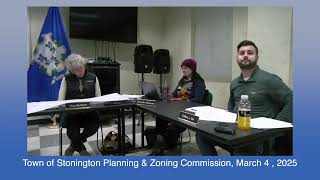 Stonington Planning & Zoning Commission 03-04-2025