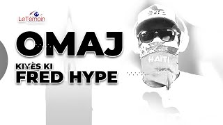 Omaj pou Fred Hype, de Barikad Crew