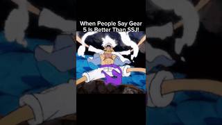 Super Saiyan is better and more Iconic Than Gear 5 Luffy!#shorts #viral
