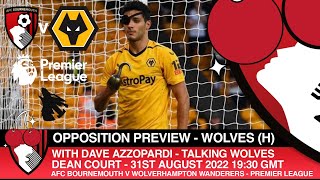 WOLVES HOME - AFC Bournemouth v Wolverhampton Wanderers - With Dave Azzopardi from @TalkingWolves