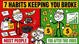 Stop Doing These 7 Things If You Ever Want To Be Rich