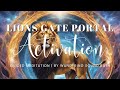 Lions Gate Portal Energy Activation | 20 Minute Guided Meditation