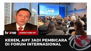 Menteri AHY Jadi Pembicara di Konferensi Bank Dunia | Kabar Hari Ini tvOne