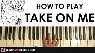 HOW TO PLAY - A-ha - TAKE ON ME (Piano Tutorial Lesson)