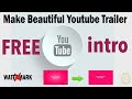 How to make youtube channel trailer free Without Watermark I 2020