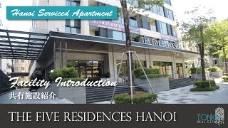 [Brand new Serviced Apartment] The Five Residences Hanoi, Facility