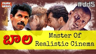 Director Bala's style of film making || Decoding director #5 || FilmyGeeks