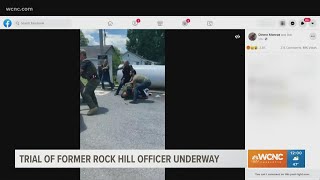 Trial begins for Rock Hill officer charged in controversial arrest