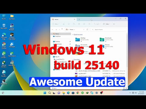 Windows 11 22H2 Build 25140 Update — File Explorer Tabs & New Task Manager #windows11