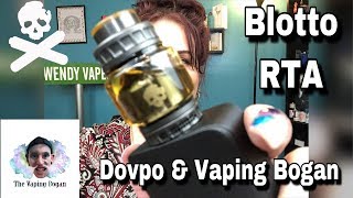 Blotto RTA | The Vaping Bogan \u0026 Dovpo