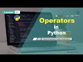 ✅ L17 Operators in Python | Python Tutorial for Beginners