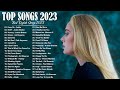 Músicas Internacionais Mais Tocadas 2023 - Melhores Musicas Pop Internacional 2023 - Pop Songs #65