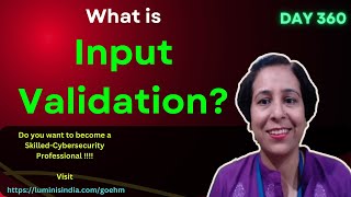 Day-360: What Is Input Validation?