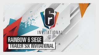 Rainbow Six Siege - Trailer du Six Invitational 2018 [OFFICIEL]