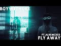 BoyWithUke-Fly Away lyrics video ft.@ALRemixes