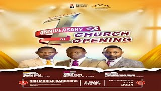 RCN MOBILE BARRACKS 1ST ANNIVERSARY AND CHURCH OPENING ||  APOSTLE AROME OSAYI || 17TH NOVEMBER 2024