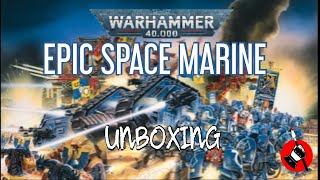 Warhammer Epic Spacemarine Unboxing