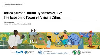 Africa's Urbanisation Dynamics 2022 | The Economic Power of Africa's Cities with Philipp Heinrigs