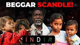 Begging In India: Complete Case Study Of 1.5 Billion Industry | The Hidden Truth and Begging Mafias